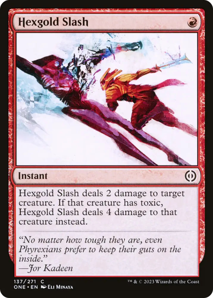 Hexgold Slash [Phyrexia: All Will Be One] - MTG Single