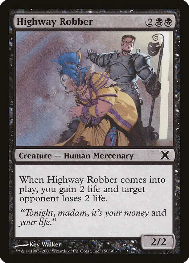 Highway Robber [Tenth Edition] - MTG Single
