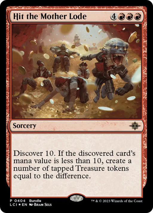 Hit the Mother Lode (Bundle) [The Lost Caverns of Ixalan] - MTG Single