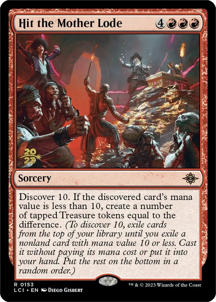 Hit the Mother Lode [The Lost Caverns of Ixalan Prerelease Cards] - MTG Single