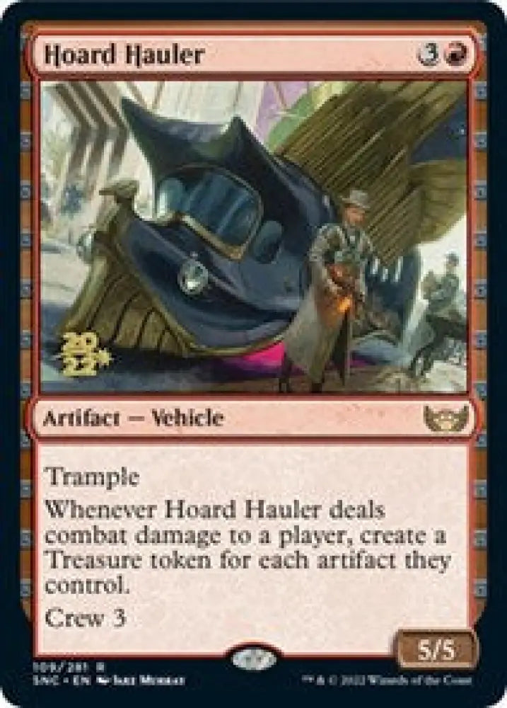 Hoard Hauler (109) [Prerelease Cards]