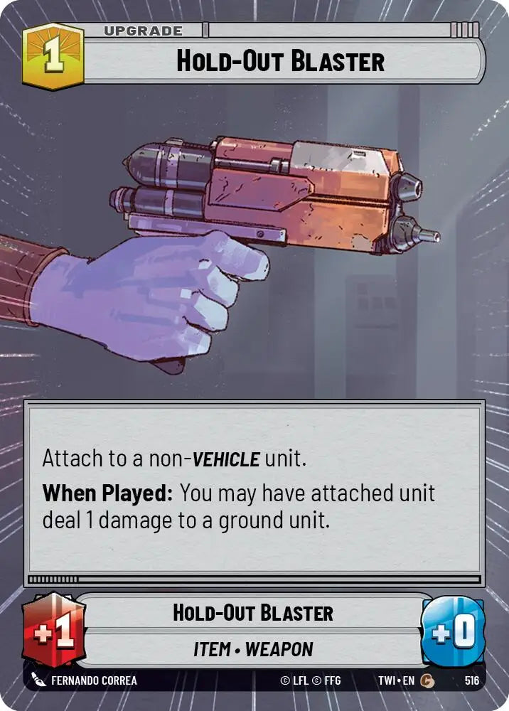 Hold-Out Blaster (Hyperspace) (516) [Twilight of the Republic] - Star Wars: Unlimited Single