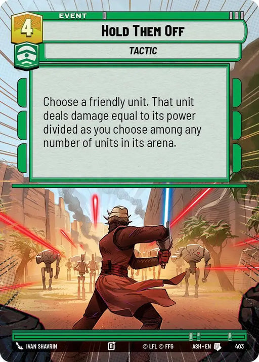 Hold Them Off (Hyperspace) (403) [Ashes of the Empire]