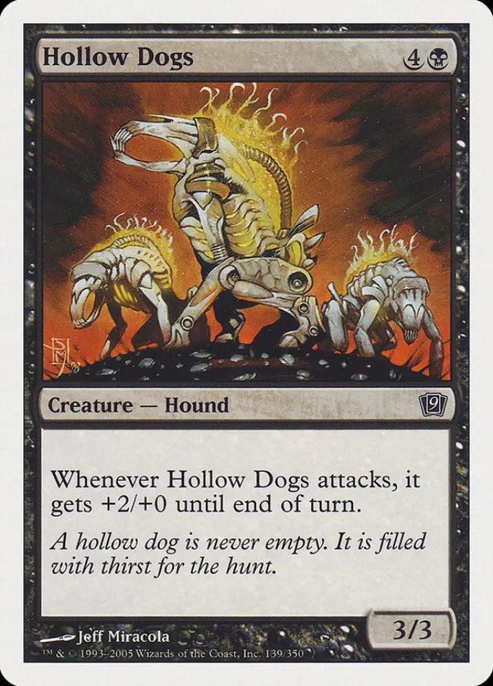 Hollow Dogs [Ninth Edition] - MTG Single