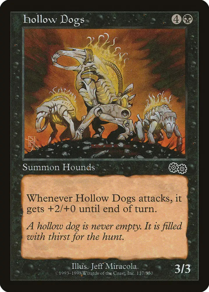 Hollow Dogs [Urza’s Saga] - MTG Single