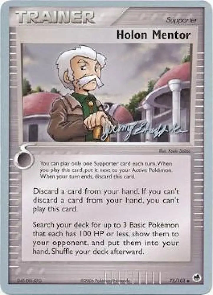 Holon Mentor (75/101) (Rambolt - Jeremy Scharff-Kim) [World Championships 2007] - Pokemon Single