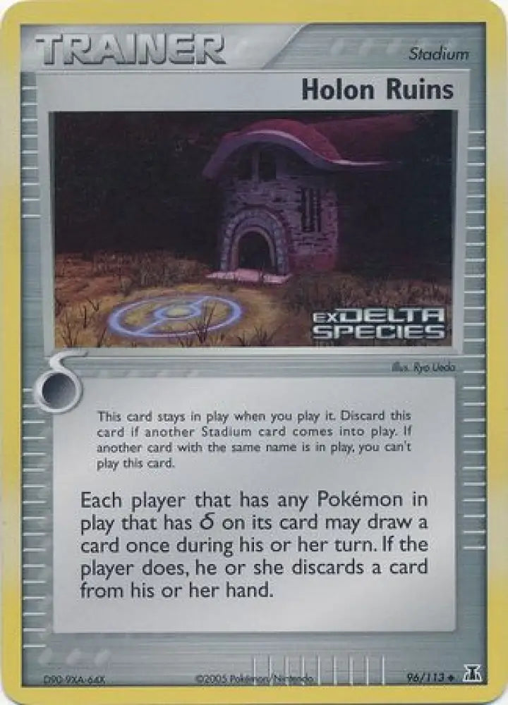 Holon Ruins (96/113) (Stamped) [EX: Delta Species] - Pokemon Single