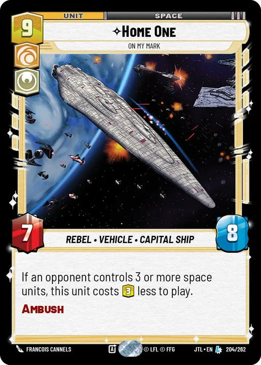 Home One - On My Mark (204/262) [Jump to Lightspeed] - Star Wars: Unlimited Single