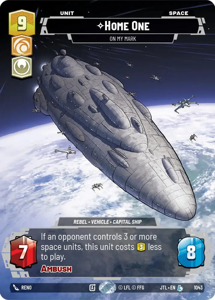 Home One - On My Mark (Prestige) (1043) [Jump to Lightspeed] - Star Wars: Unlimited Single