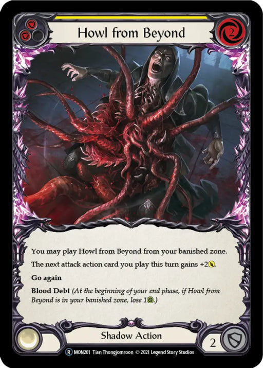 Howl from Beyond (Yellow) [Monarch Unlimited] Unlimited Normal - Flesh And Blood Single