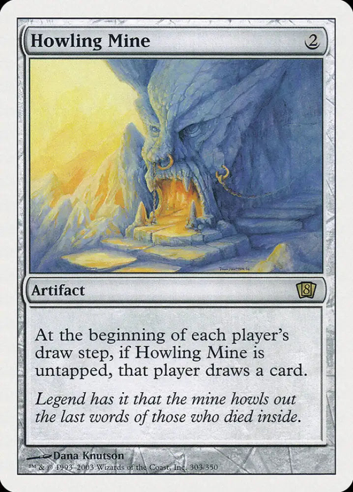 Howling Mine (303) [Eighth Edition] - MTG Single