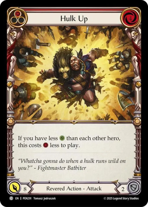 Hulk Up (Red) (PEN291) [Compendium of Rathe]