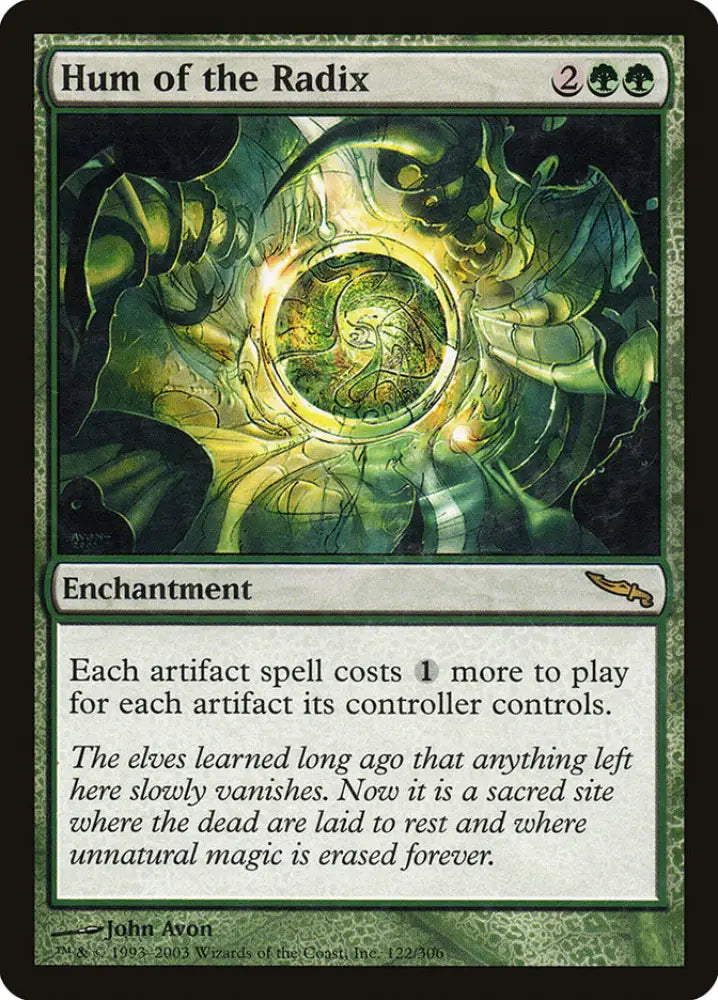 Hum of the Radix [Mirrodin] - MTG Single