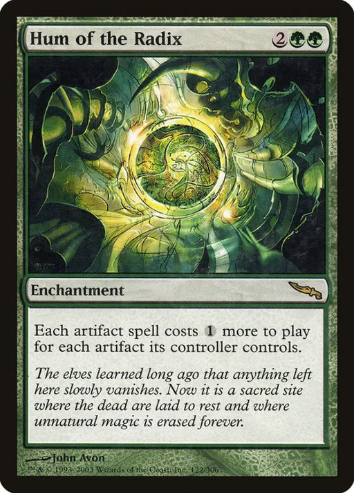 Hum of the Radix [Mirrodin] - MTG Single