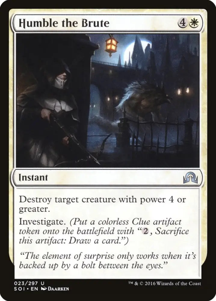Humble the Brute [Shadows over Innistrad] - MTG Single