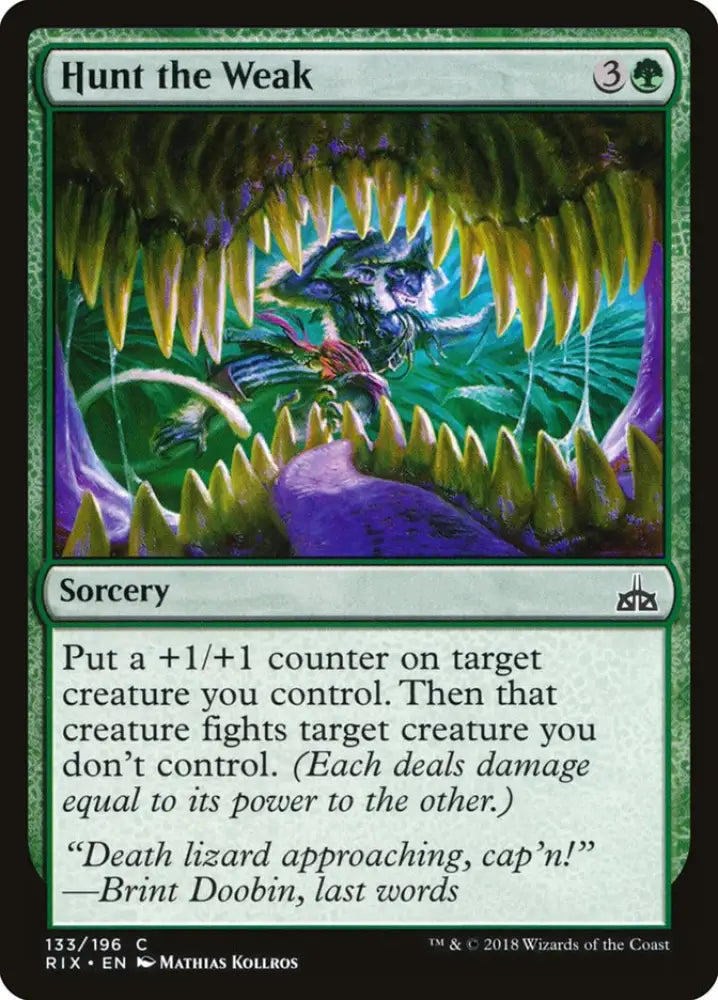 Hunt the Weak [Rivals of Ixalan] - MTG Single