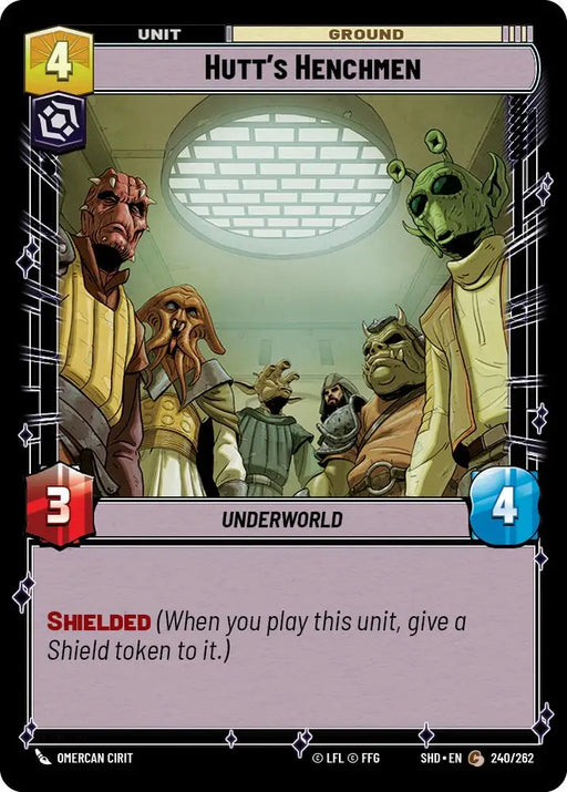 Hutt’s Henchmen (240/262) [Shadows of the Galaxy] - Star Wars: Unlimited Single