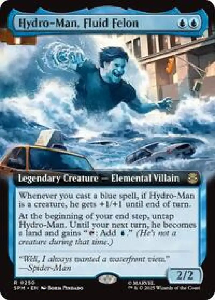 Hydro-Man, Fluid Felon (Extended Art) (250) [Marvel's Spider-Man]