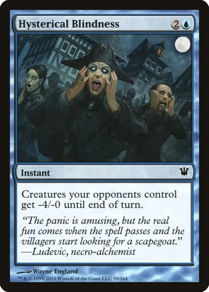 Hysterical Blindness [Innistrad] - MTG Single