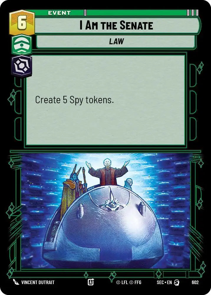 I Am the Senate (Foil) (602) [Secrets of Power]