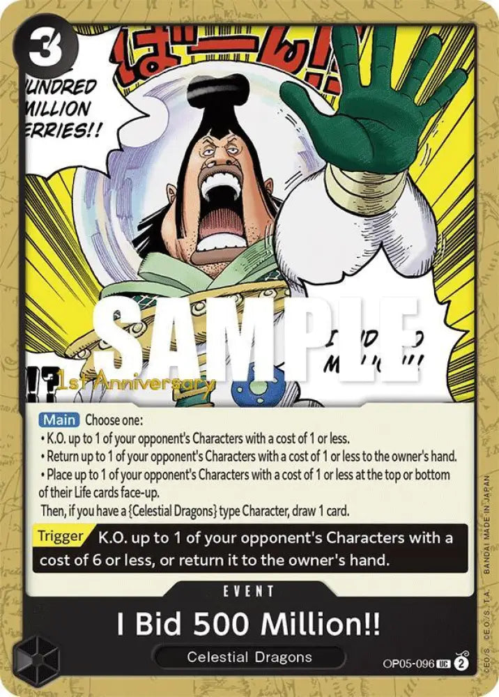 I Bid 500 Million!! (OP05-096) [Awakening of the New Era: 1st Anniversary Tournament Cards]