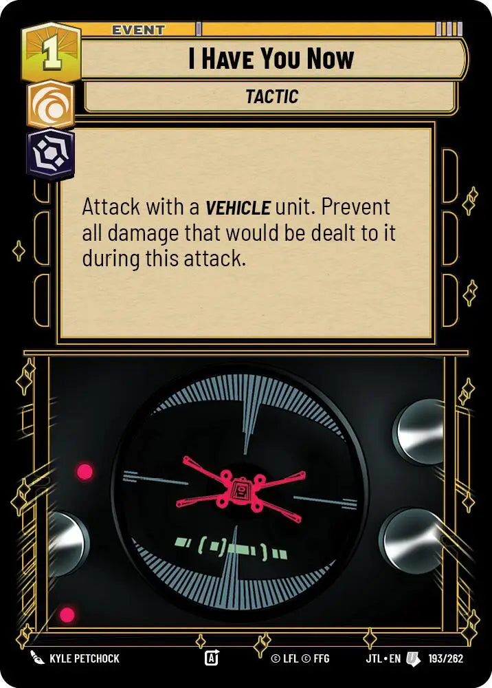 I Have You Now (193/257) [Jump to Lightspeed] - Star Wars: Unlimited Single