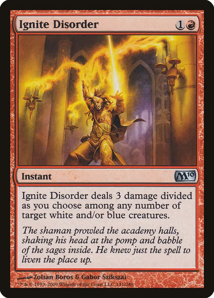 Ignite Disorder [Magic 2010] - MTG Single