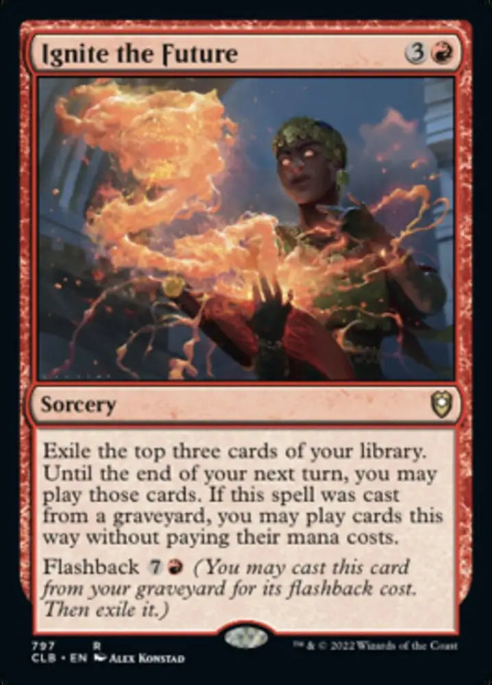 Ignite the Future [Commander Legends: Battle for Baldur’s Gate] - MTG Single