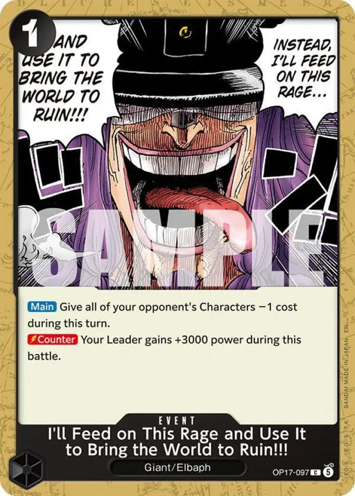 I'll Feed on This Rage and Use It to Bring the World to Ruin!!! (OP17-097) [The World's Strongest Warriors]
