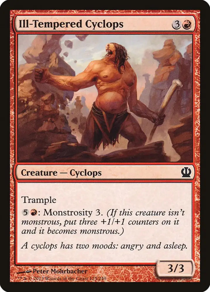 Ill-Tempered Cyclops [Theros] - MTG Single