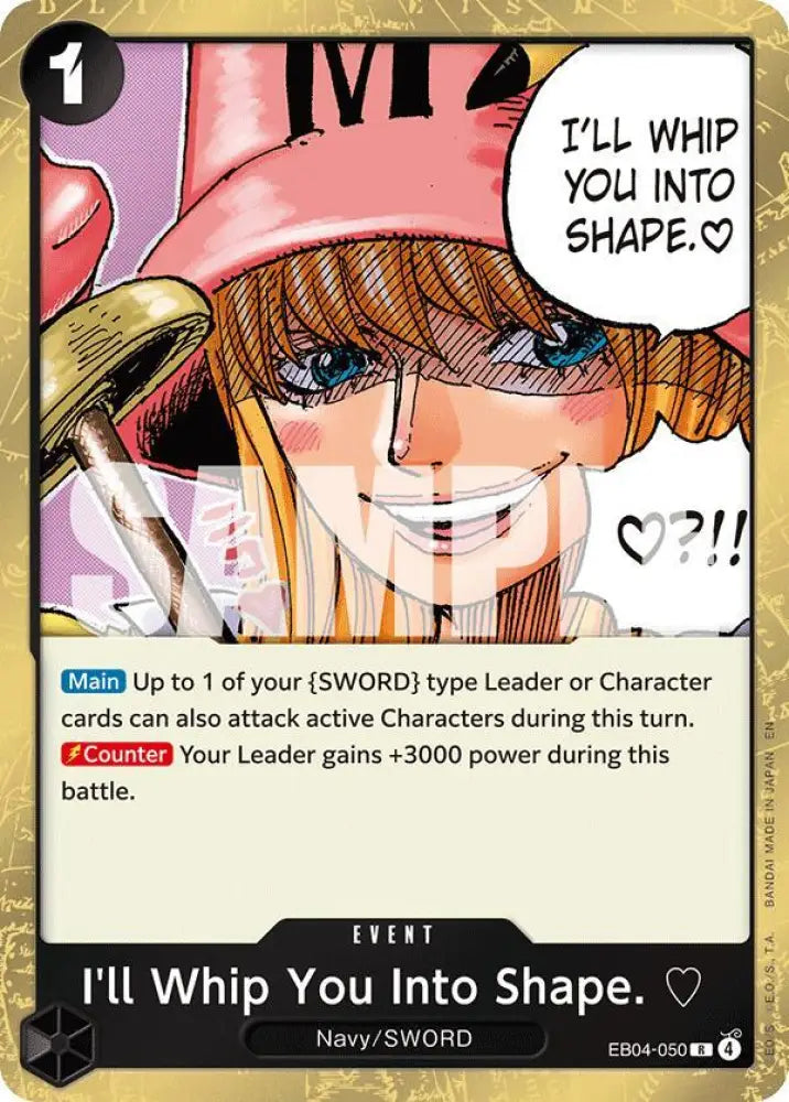 I'll Whip You Into Shape. (EB04-050) [Adventure on Kami's Island]