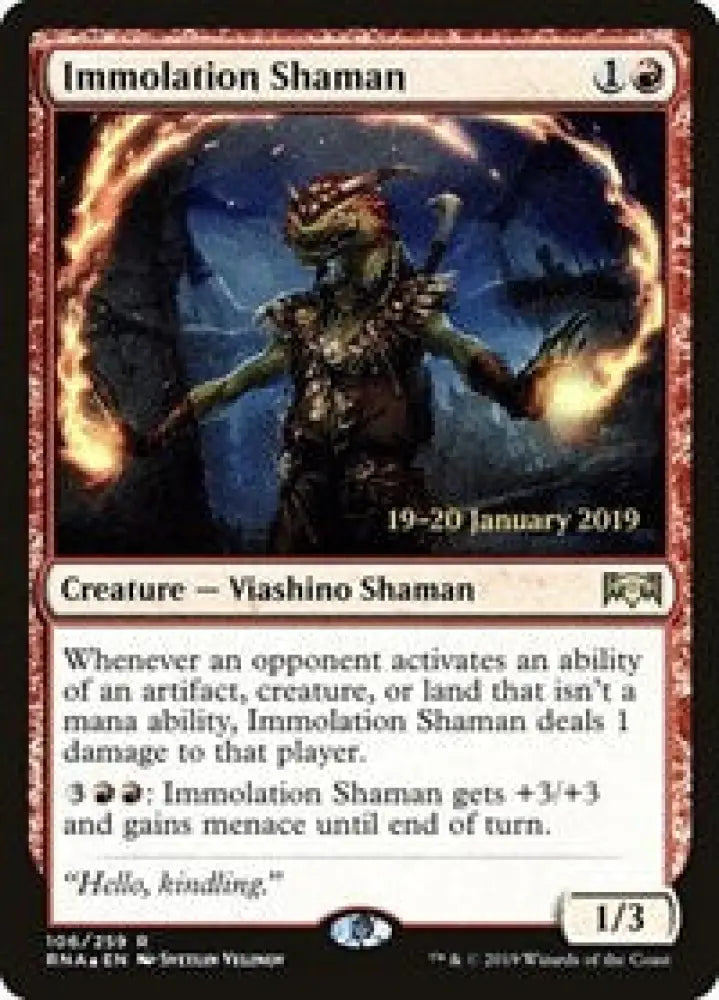 Immolation Shaman (106) [Prerelease Cards]