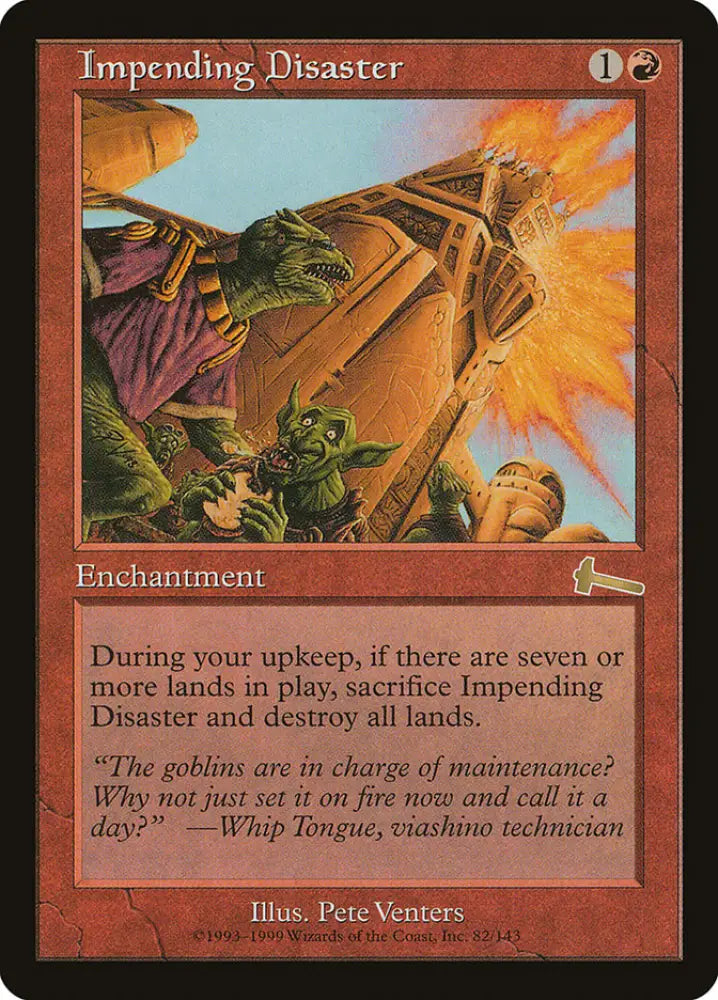 Impending Disaster [Urza’s Legacy] - MTG Single