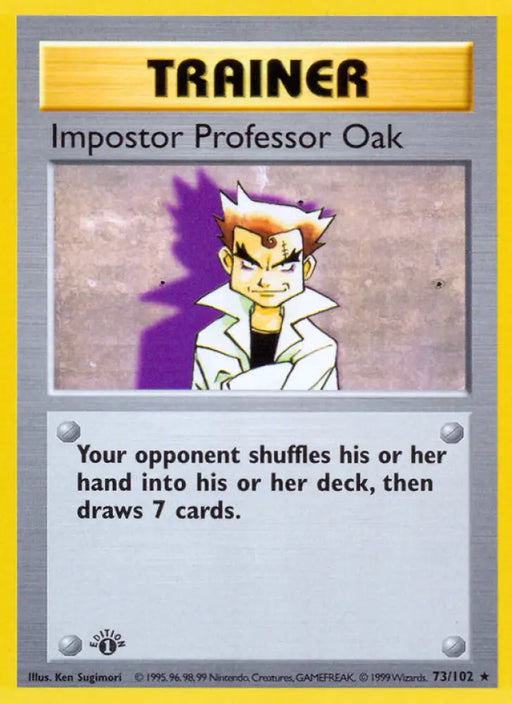 Impostor Professor Oak (73/102) (Shadowless) [Base Set 1st Edition] - Pokemon Single