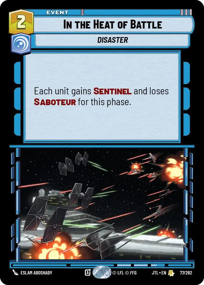 In the Heat of Battle (077/262) [Jump to Lightspeed] - Star Wars: Unlimited Single