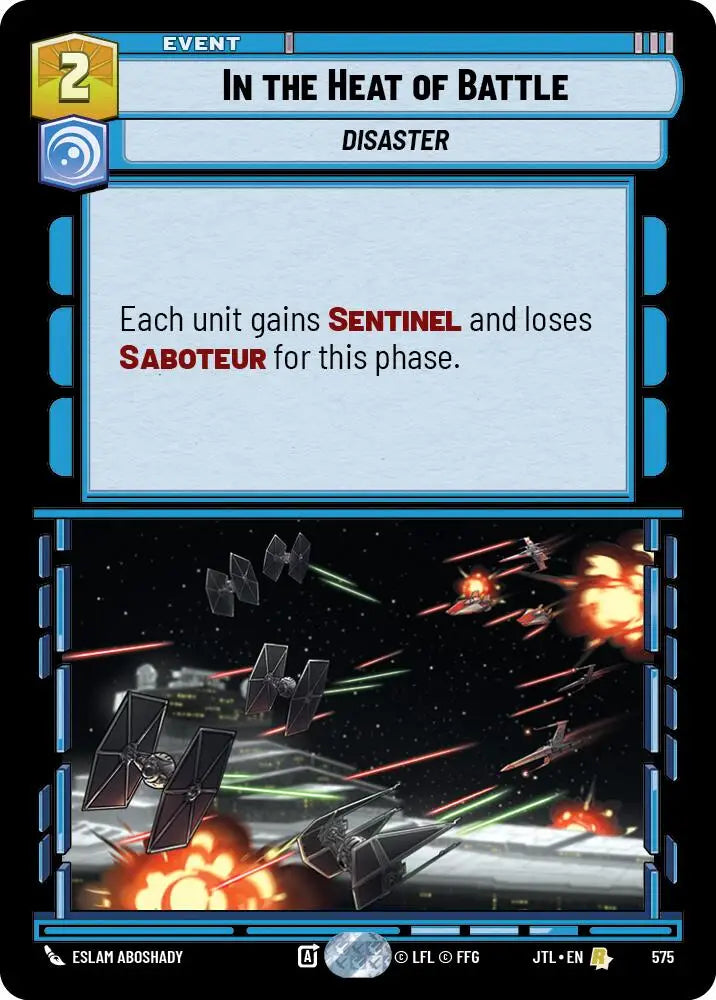 In the Heat of Battle (Foil) (575) [Jump to Lightspeed] - Star Wars: Unlimited Single