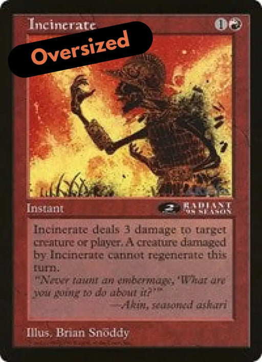 Incinerate (Oversized) [Oversize Cards] - MTG Single