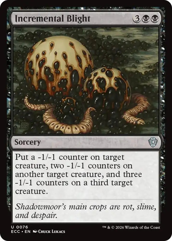 Incremental Blight (76) [Lorwyn Eclipsed Commander]