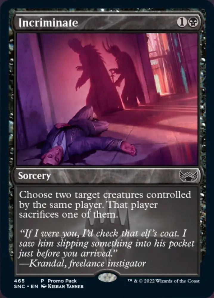 Incriminate (Promo Pack) [Streets of New Capenna] - MTG Single