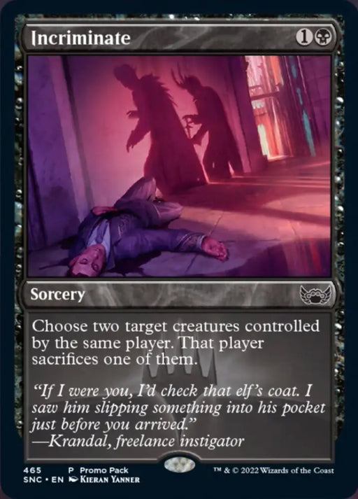 Incriminate (Promo Pack) [Streets of New Capenna] - MTG Single