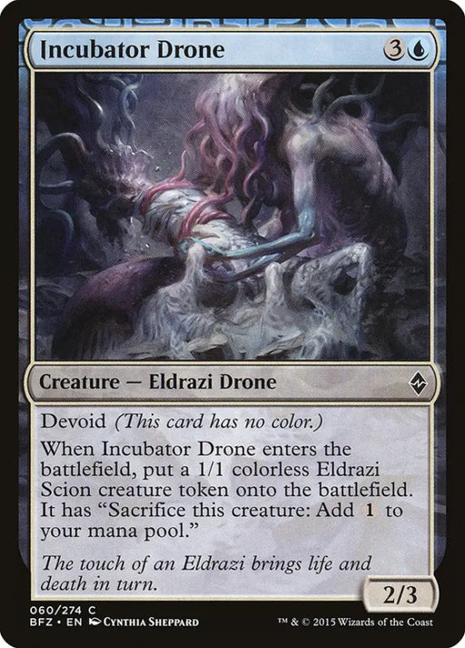 Incubator Drone [Battle for Zendikar] - MTG Single