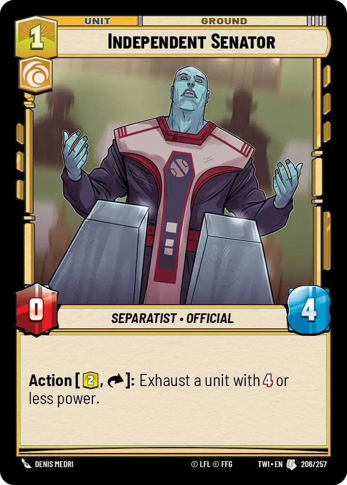 Independent Senator (206/257) [Twilight of the Republic] - Star Wars: Unlimited Single