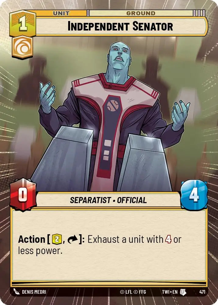 Independent Senator (Hyperspace) (471) [Twilight of the Republic] - Star Wars: Unlimited Single