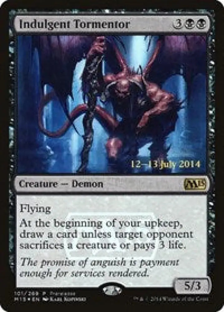 Indulgent Tormentor (101) [Prerelease Cards]