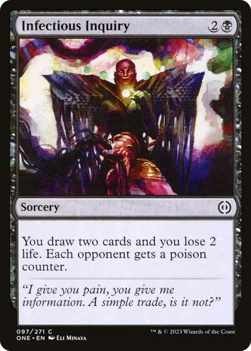 Infectious Inquiry [Phyrexia: All Will Be One] - MTG Single