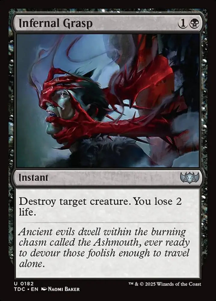 Infernal Grasp (182) [Tarkir: Dragonstorm Commander]