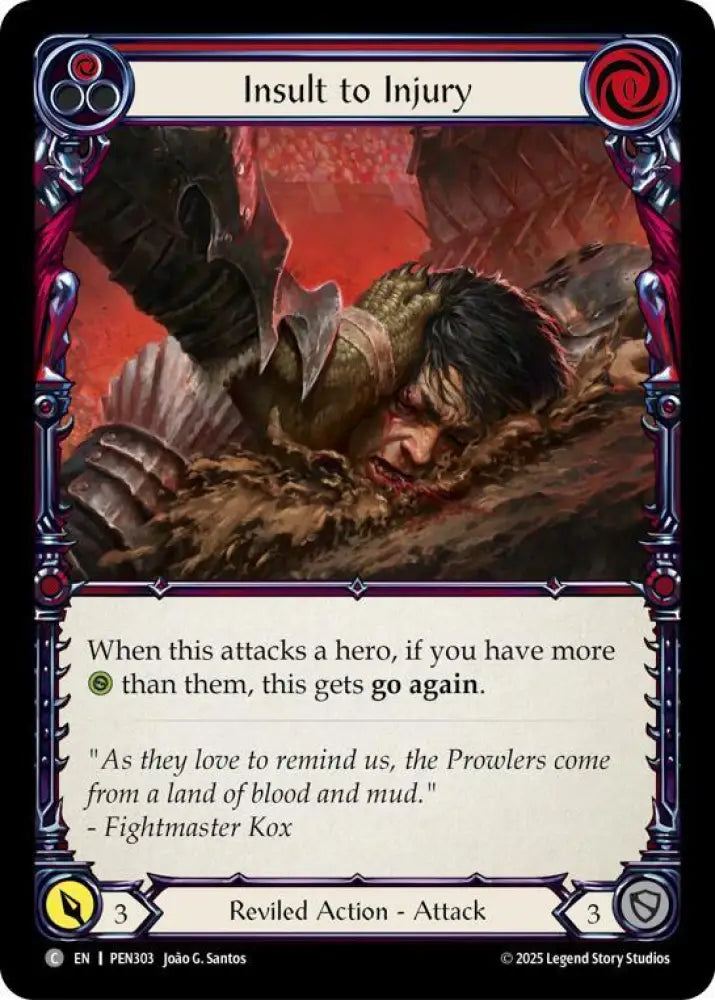 Insult To Injury (Red) (PEN303) [Compendium of Rathe]