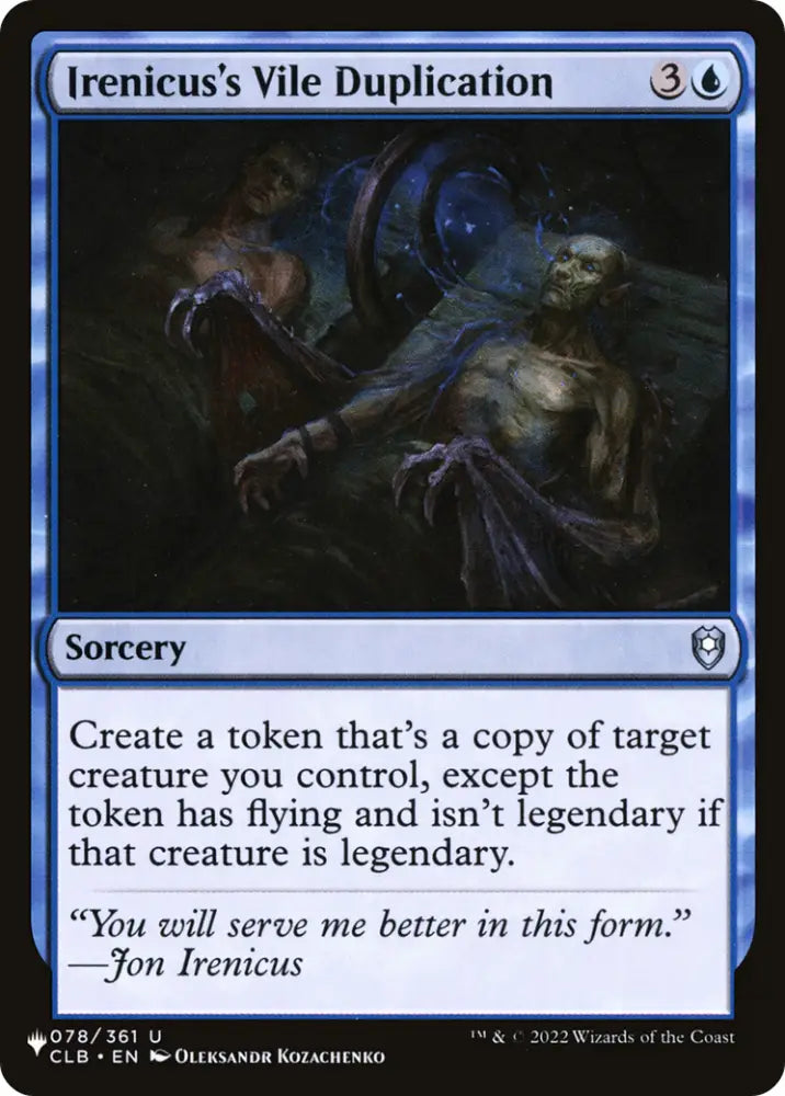 Irenicus’s Vile Duplication [The List] - MTG Single