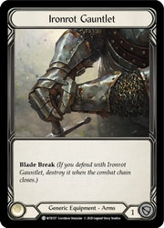 Ironrot Gauntlet [Welcome to Rathe Unlimited] Unlimited Rainbow Foil - Flesh And Blood Single