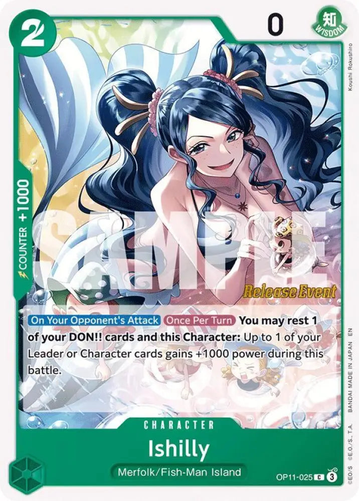 Ishilly (OP11-025) [A Fist of Divine Speed Release Event Cards]